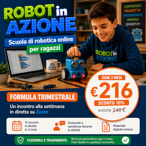 «Robot in Azione» Robotica per Ragazzi